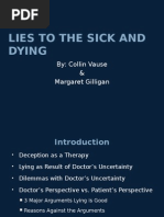 Lies To The Sick and Dying: Presentation by Margaret and Collin