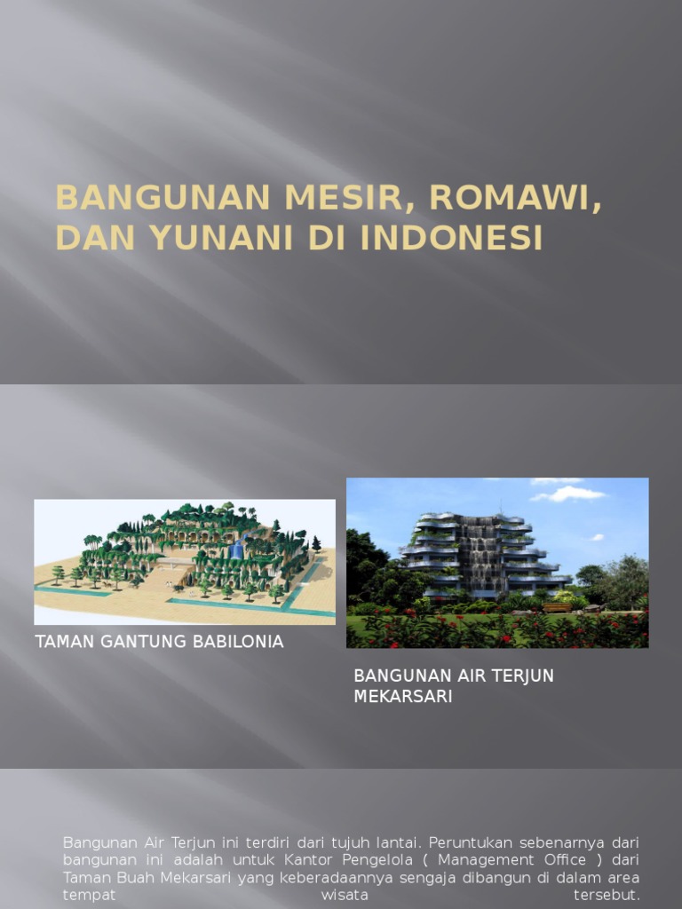 Bangunan Mesir Mesopotamia Romawi Dan Yunani Di Indonesia