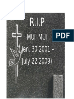 Mui Mui (Jan. 30 2001 - July 22 2009)