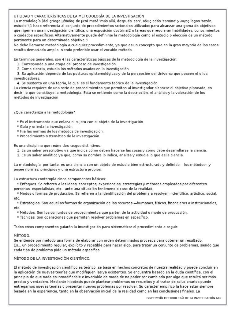 Utilidad y Características de La Metodología de La