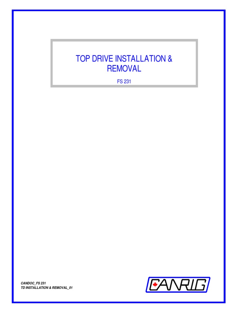 Top Drive Installation and Removal Guide | PDF | Elevator | Drilling Rig
