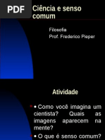 Ciência e Senso Comum