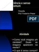 Ciência e Senso Comum