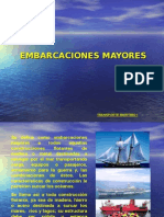 3 Embarcaciones Mayores