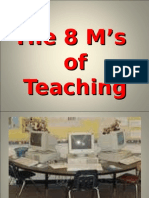 The 8 M's of TeachinsgMilieu
