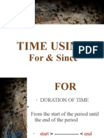 Time Using: For & Since