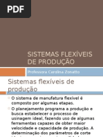 A6 - Sistemas Flexíveis de Produção