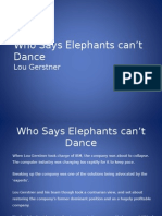 Who says elephants cant dance.ppt