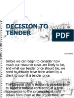 Decision To Tender