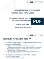 Verso un’amministrazione di eccellenza. Il ruolo della formazione. 16° Rapporto annuale sulla formazione nella pubblica amministrazione 