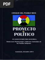 Proyecto Político - Un Nuevo Estado para Guatemala - Consejo del Pueblo Maya -CPO--2
