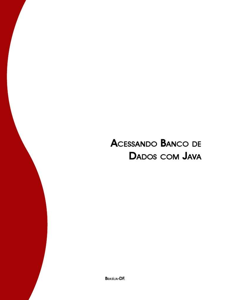 Acesso a Banco de Dados com Java | PDF | SQL | Classe (programação de ...