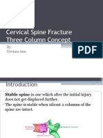 Cervical Spine Fracture Three Column Concept: By: Nevinia Ann