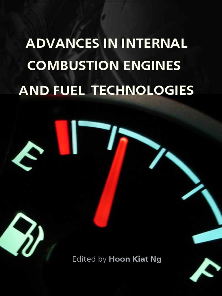 Advances in Internal Combustion Engines and Fuel Technologies | PDF