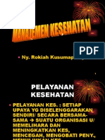 BU ROKIAH.....MANAJEMEN KESEHATAN ( carolus) .ppt