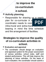 Strategies To Improve The Quality of Co-Curriculum Activities in School