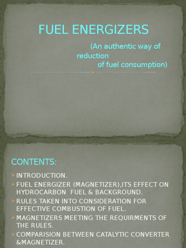 Fuel Energizer Ppt Combustion Carbon Dioxide