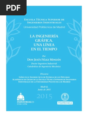 La Ingenieria Grafica Una Linea En El Tiempo Modelado De