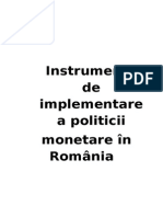 Instrumente de Implementare a Politicii Monetare in Romania