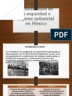 Antecedentes de La Seguridad e Higiene Industrial en Mexico