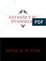 Satanás y Su Evangelio - A.W.Pink