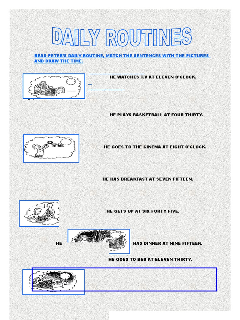 Read Peter'S Daily Routine, Match The Sentences With The Pictures and ...