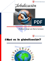 Globalización: proceso de creciente internacionalización