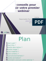 10 Conseils Pour Réussir Votre Premier Webinar