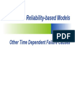 Reliability-Based Models: Other Time Dependent Failure Causes