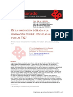 DE LA INNOVACIÓN DESEADA A LA INNOVACIÓN POSIBLE. ESCUELAS ALTERADAS POR LAS TIC