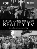 Laurie Ouellette, James Hay Better Living Through Reality TV ...