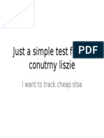 Just A Simple Test For My Conutrny Liszie: I Want To Track Cheap Stsa