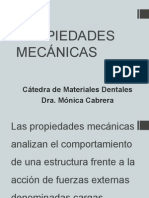 Propiedades Mecánicas Dra. Mónica Cabrera