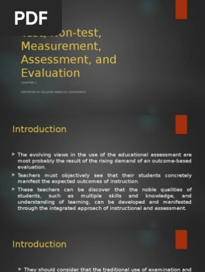 Assessment of Learning 1 / Chapter 1 Test, Non-test, Measurement, Assessment, and Evaluation