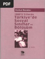 (Korkut Boratav) 1980-Li Yıllarda Türkiye-De Sosyal Siniflar Ve Bolusum