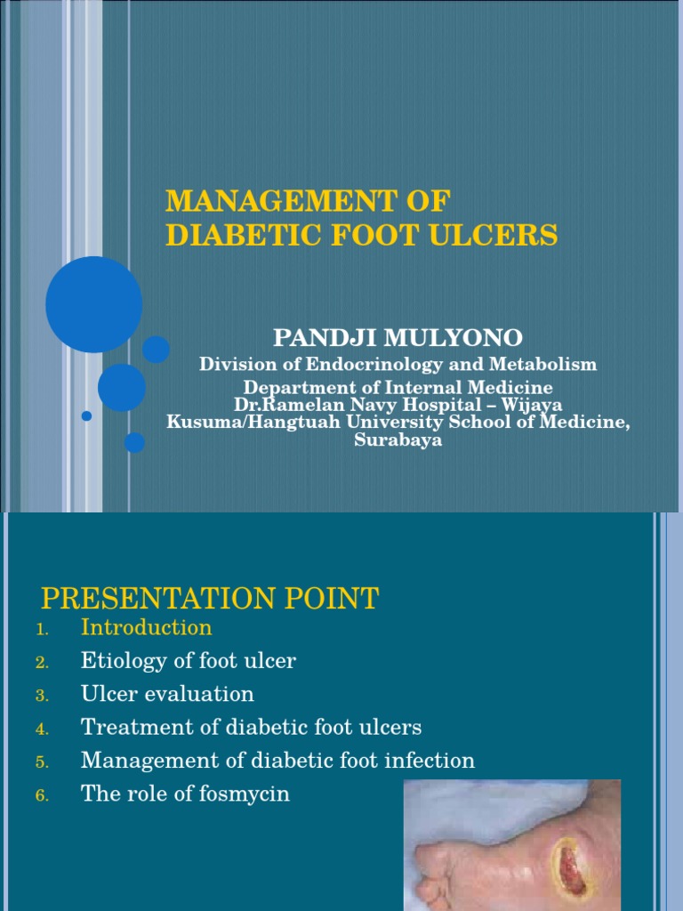 Management of Diabetic Foot Ulcers: Pandji Mulyono | PDF | Ischemia ...