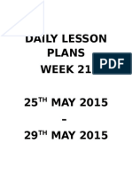 Daily Lesson Plans Week 21 25 MAY 2015 - 29 MAY 2015