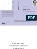 Laurent Guido, l’Âge du rythme – Cinéma, musicalité et culture du corps dans les théories françaises des années 1910-1930 Lausanne, Éditions Payot Lausanne, coll. « Cinéma », 2007, 544 p