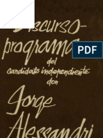 Discurso-Programa Del Candidato Independiente Don Jorge Alessandri Rodríguez