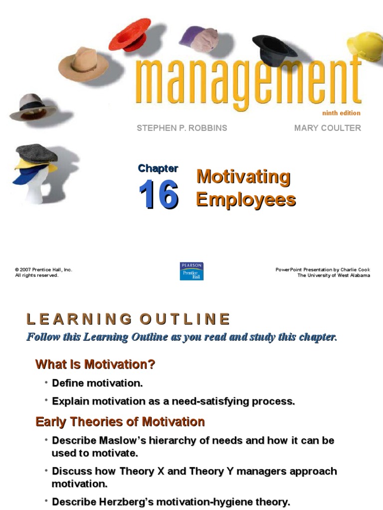 Chapter 16 Motivating Employees | PDF | Motivation | Motivational
