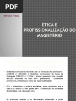 Etica e Profissionalização Do Magistério