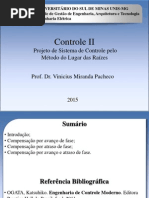 Controle+II+-+P04+-+Projeto+pelo+Método+do+Lugar+da+Raízes+-+final