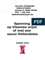 Spanning Op Vlaamse Wijze of Met Een Sauce Hollandaise