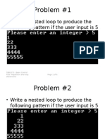 Problem #1: - Write A Nested Loop To Produce The Following Pattern If The User Input Is 5