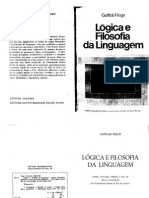 Frege. Logica e Filosofia Da Linguagem. Cultrix, 1978
