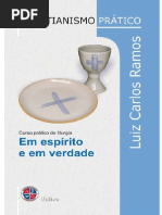 Em Espirito e Em Verdade