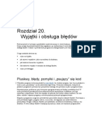 Rozdział 20. Wyjątki I Obsługa Błędów: Pluskwy, Błędy, Pomyłki I Psujący" Się Kod