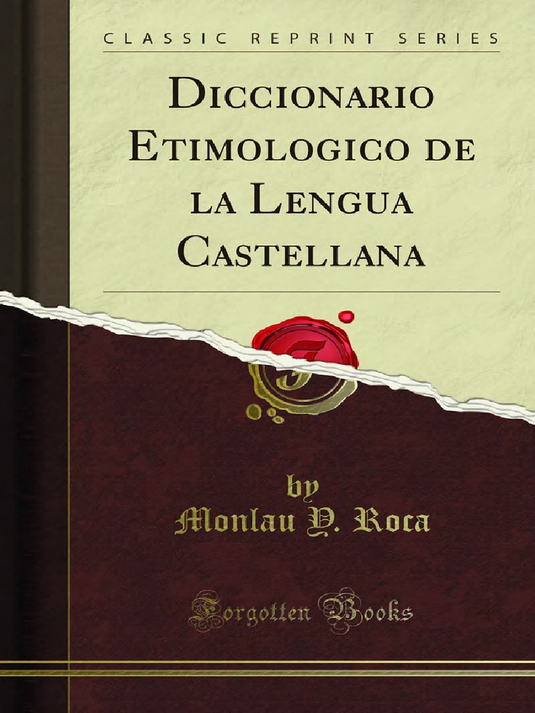 Diccionario Etimologico de La Lengua Castellana | PDF