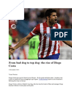 From Bad Dog To Top Dog: The Rise of Diego Costa: Victor Ferreira