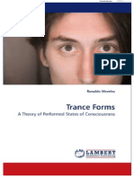 Trance Forms: A Theory of Performed States of Consciousness